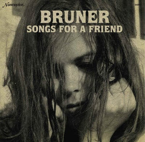 Golden Discs VINYL Songs for a Friend - Bruner [VINYL]
