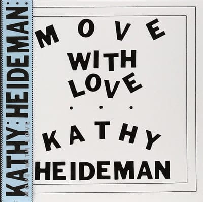 Golden Discs VINYL Move With Love - Kathy Heideman [VINYL]