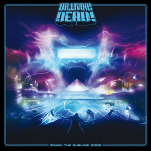Crush the Sublime Gods - Dr. Living Dead! [CD Limited Edition]