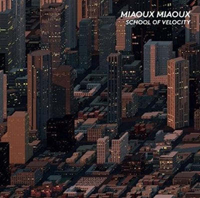 Golden Discs CD School of Velocity - Miaoux Miaoux [CD]