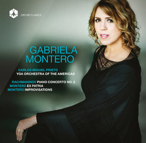 Gabriel Montero: Rachmaninov: Piano Concerto No. 2/... - Gabriela Montero [CD]