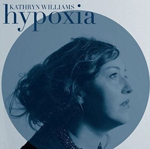 Golden Discs VINYL Hypoxia - Kathryn Williams [VINYL]