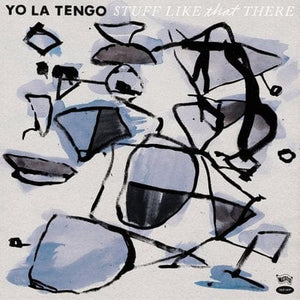 Golden Discs CD Stuff Like That There - Yo La Tengo [CD]