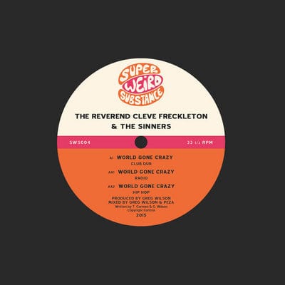 Golden Discs VINYL World Gone Crazy - The Reverend Cleve Freckleton & The Sinners [VINYL]