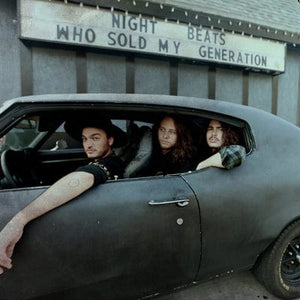 Golden Discs VINYL Who Sold My Generation - Night Beats [VINYL]