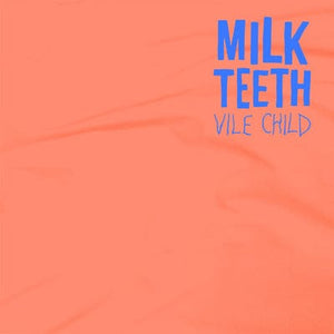 Golden Discs VINYL Vile Child - Milk Teeth [VINYL]