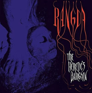 Golden Discs VINYL The Heretic's Bargain - Rangda [VINYL]