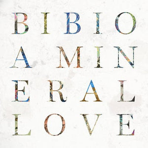 Golden Discs VINYL A Mineral Love - Bibio [VINYL]