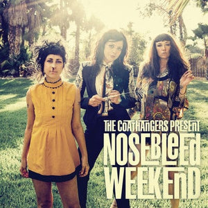 Golden Discs VINYL Nosebleed Weekend - The Coathangers [VINYL]