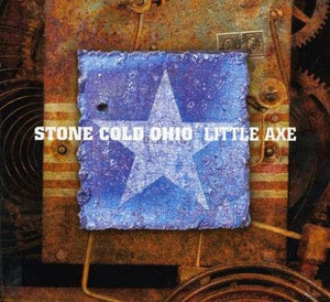 Golden Discs CD Stone Cold Ohio - Little Axe [CD]