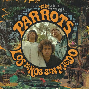Golden Discs VINYL Los Niños Sin Miedo:   - The Parrots [VINYL]
