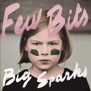 Golden Discs VINYL Big Sparks:   - Few Bits [VINYL]