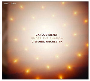 Golden Discs CD Carlos Mena: Under the Shadow:   - Carlos Mena [CD]