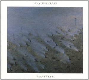 Golden Discs VINYL Ilya Beshevli: Wanderer (Remixes):   - Ilya Beshevli [VINYL]
