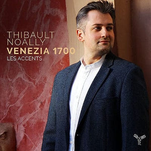 Golden Discs CD Thibault Noally: Venezia 1700:   - Thibault Noally [CD]