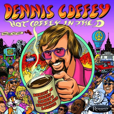 Golden Discs CD Hot Coffey in the D: Burnin' at Morey Baker's Showplace Lounge - Dennis Coffey [CD]