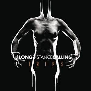 TRIPS - Long Distance Calling [CD]