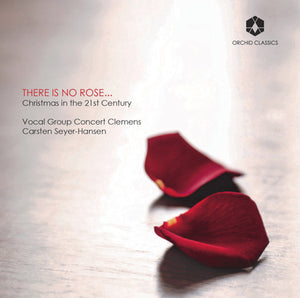 There Is No Rose... Christmas in the 21st Century - Vocal Group Concert Clemens [CD]