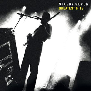 Golden Discs CD Greatest Hits:   - Six By Seven [CD]