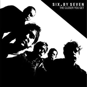Golden Discs VINYL The Closer You Get + Peel Sessions:   - Six By Seven [VINYL]