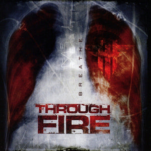 Breathe:   - Through Fire [CD]