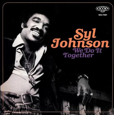 Golden Discs VINYL We Do It Together - Syl Johnson [VINYL]