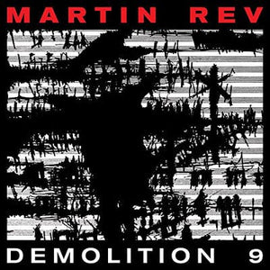 Golden Discs VINYL Demolition 9:   - Martin Rev [VINYL]