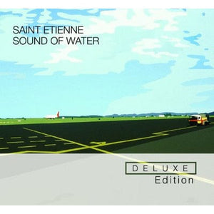 Golden Discs CD Sound of Water - Saint Etienne [CD Deluxe Edition]