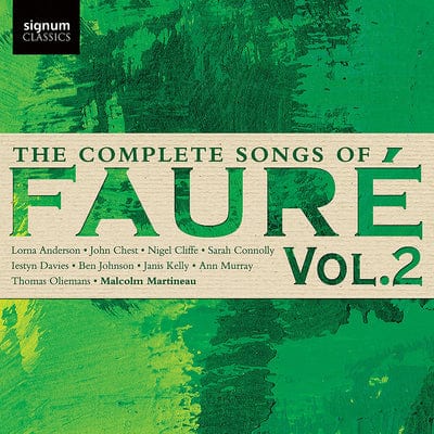 Golden Discs CD The Complete Songs of Fauré:  - Volume 2 - Gabriel Faure [CD]