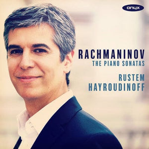 Golden Discs CD Rachmaninov: The Piano Sonatas:   - Rustem Hayroudinoff [CD]
