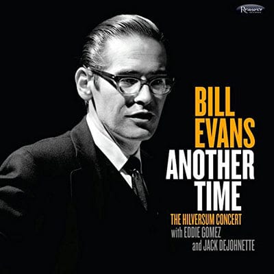 Golden Discs CD Another Time: The Hilversum Concert - Bill Evans [CD]