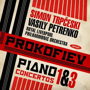 Golden Discs CD Prokofiev: Piano Concertos 1 & 3:   - Sergei Prokofiev [CD]