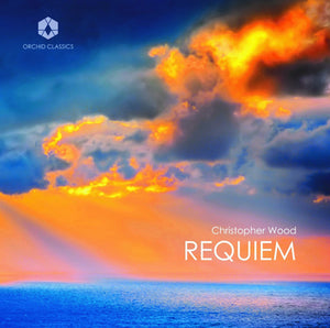 Christopher Wood: Requiem - Christopher Wood [CD]