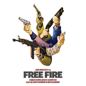 Golden Discs CD Free Fire:   - Geoff Barrow & Ben Salisbury [CD]
