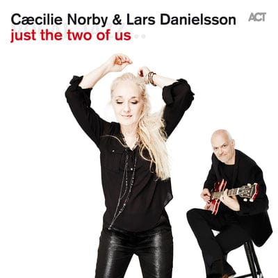 Golden Discs CD Just the Two of Us:   - Caecilie Norby & Lars Danielsson [CD]