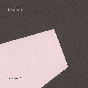 Golden Discs VINYL Dead Light Remixed:   - Dead Light [VINYL]