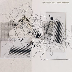 Golden Discs VINYL Creep Mission:   - David Grubbs [VINYL]