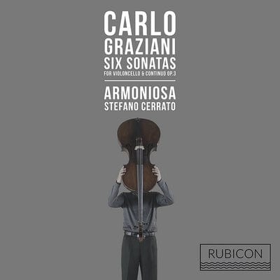 Golden Discs CD Carlo Graziani: Six Sonatas for Violoncello & Continuo Op. 3:   - Carlo Graziani [CD]