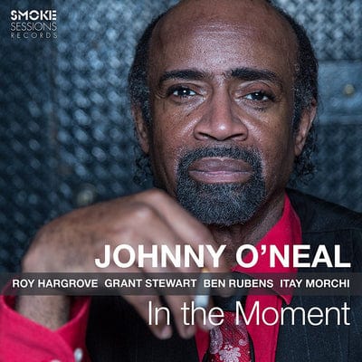 Golden Discs CD In the Moment:   - Johnny O'Neal [CD]