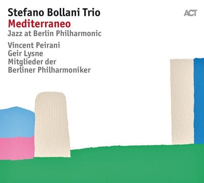 Golden Discs CD Mediterraneo: Jazz at Berlin Philharmonic - Stefano Bollani Trio [CD]