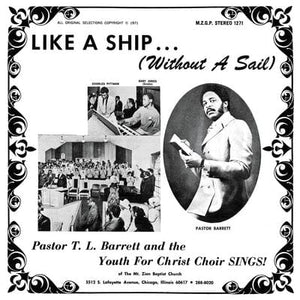 Golden Discs VINYL Like a Ship (Without a Sail) - Pastor T.L. Barrett and the Youth for Christ Choir [VINYL]