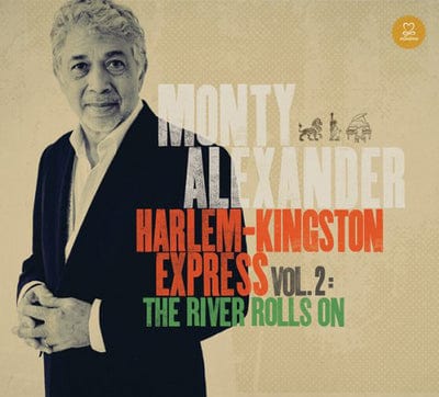 Golden Discs CD Harlem-Kingston Express: The River Rolls On:  - Volume 2 - Monty Alexander [CD]