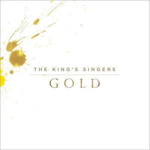 Golden Discs CD The King's Singers: Gold:   - The King's Singers [CD]