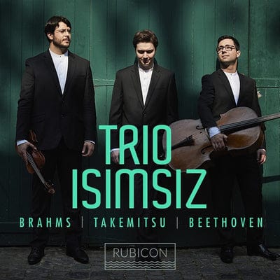 Golden Discs CD Trio Isimsiz: Brahms/Takemitsu/Beethoven:   - Trio Isimsiz [CD]