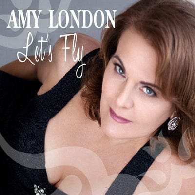 Golden Discs CD Let's Fly:   - Amy London [CD]