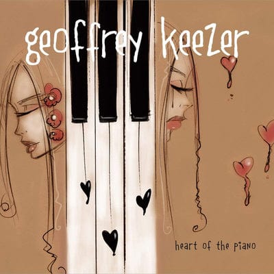 Golden Discs CD Heart of the Piano:   - Geoffrey Keezer [CD]