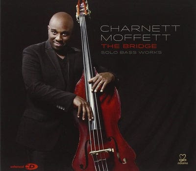 Golden Discs CD The Bridge: Solo Bass Works - Charnett Moffett [CD]