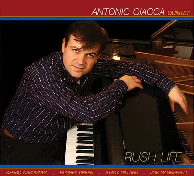 Golden Discs CD Rush Life:   - Antonio Ciacca Quintet [CD]