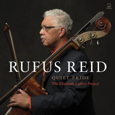 Golden Discs CD Quiet Pride: The Elizabeth Catlett Project - Rufus Reid [CD]