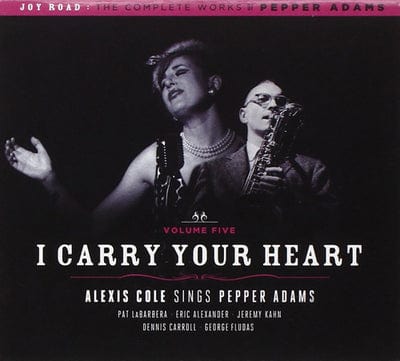 Golden Discs CD I Carry Your Heart:   - Alexis Cole [CD]